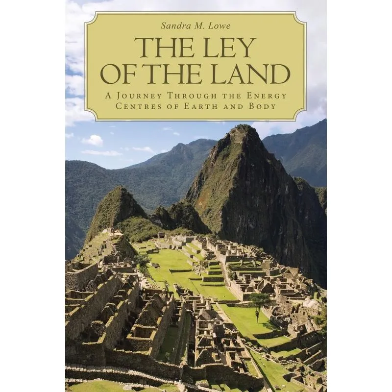 The Ley of the Land