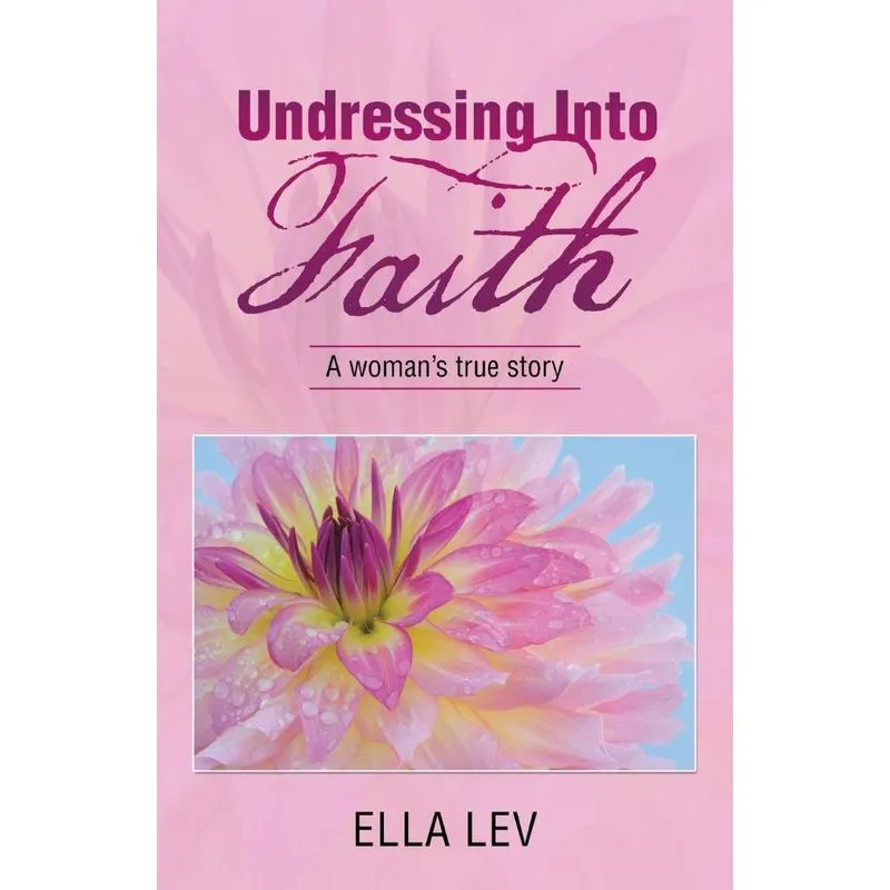 Undressing Into Faith