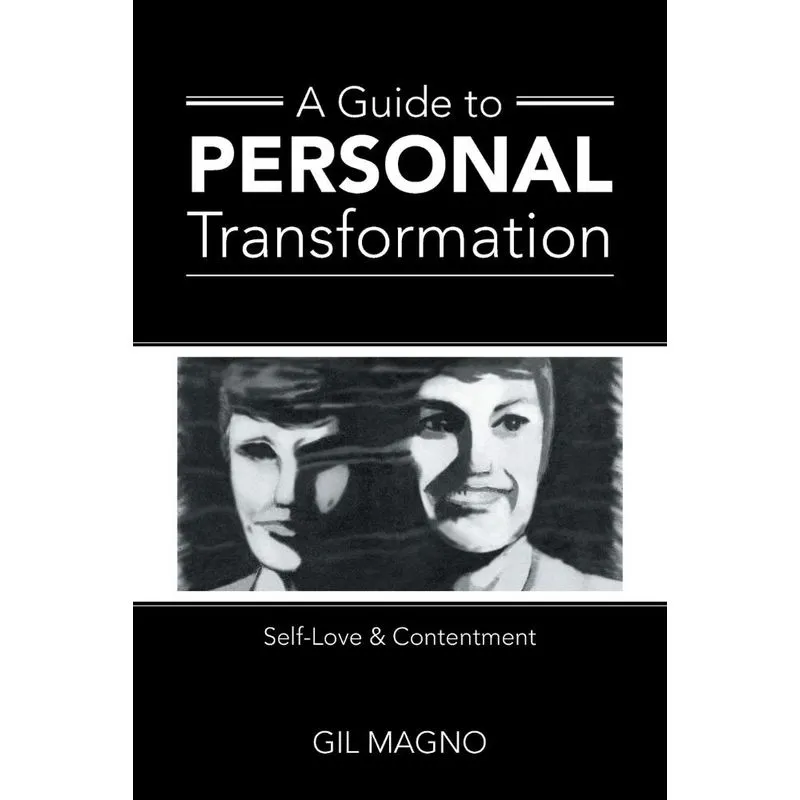 A Guide to Personal Transformation