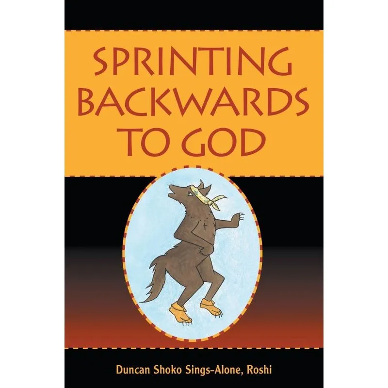 Sprinting Backwards to God