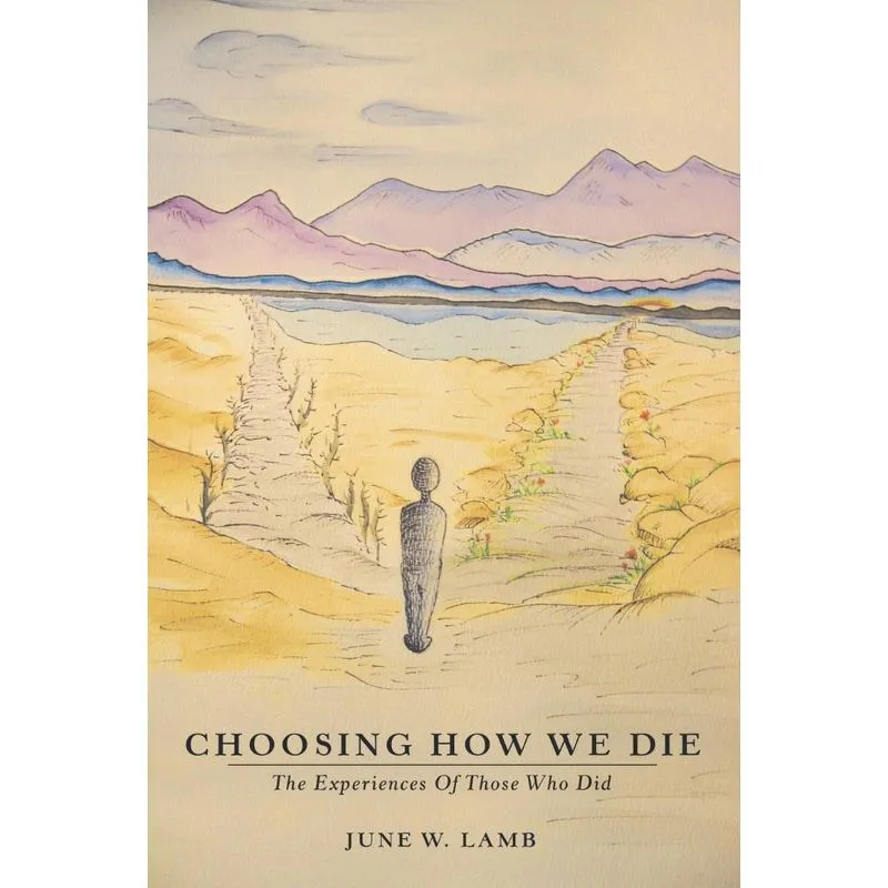 Choosing How We Die