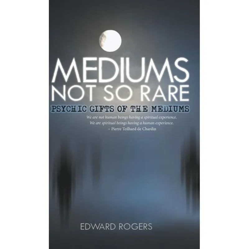 Mediums Not So Rare