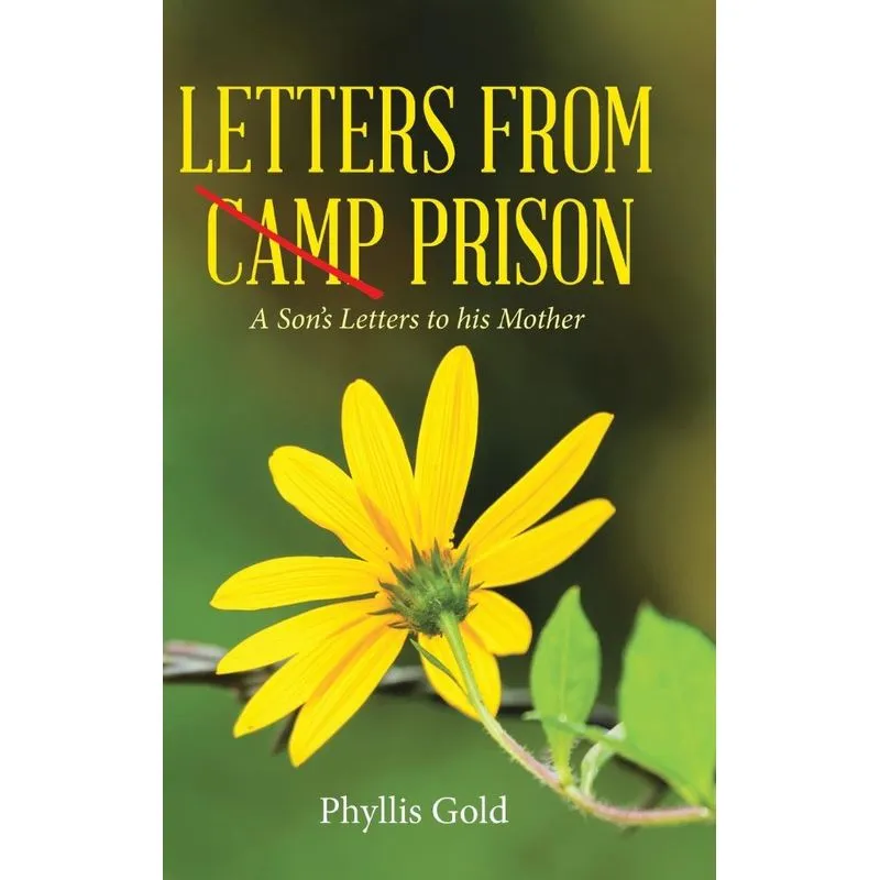 LETTERS FROM CAMP PRISON