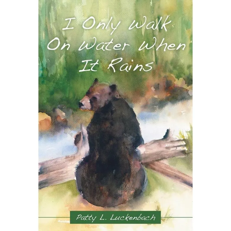 I Only Walk On Water When It Rains