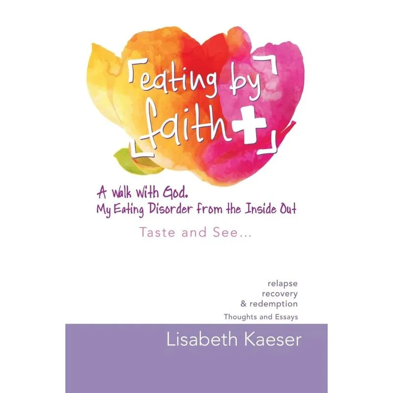 Eating by Faith