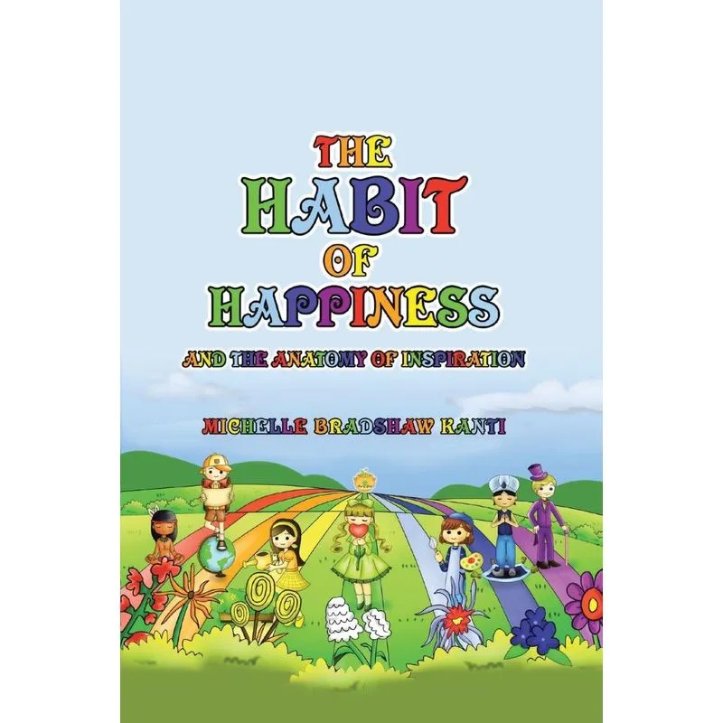The Habit of Happiness