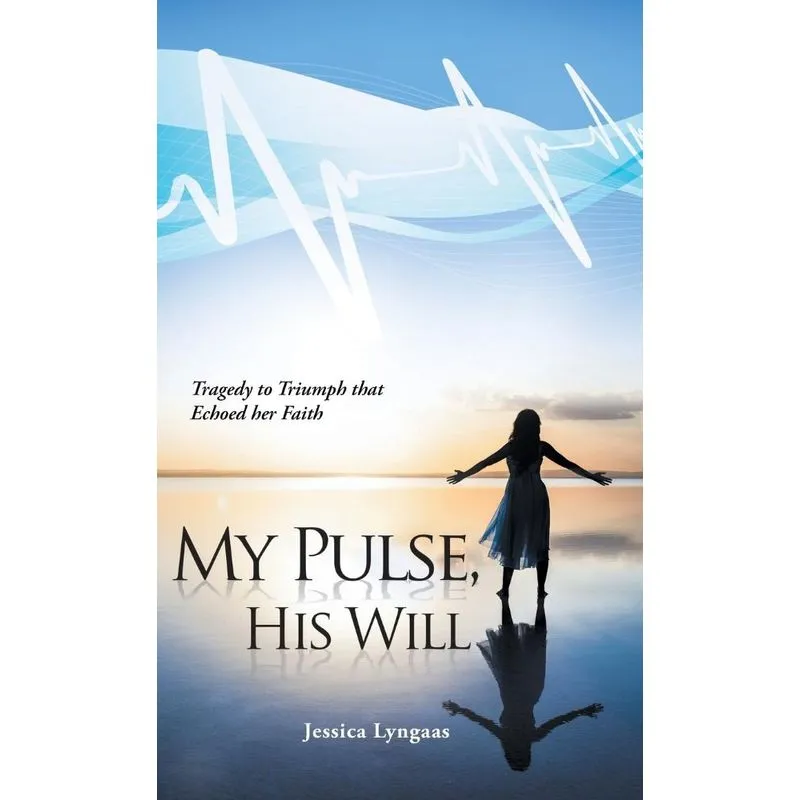 My Pulse, His Will