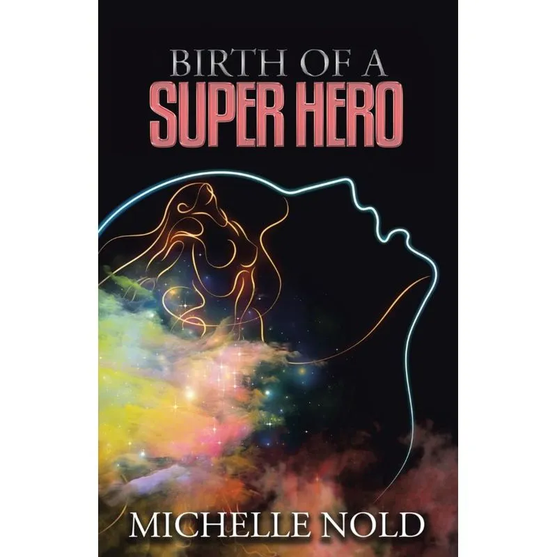 Birth of a Superhero