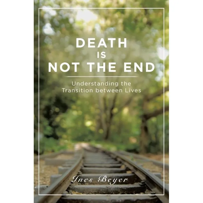 Death is Not the End