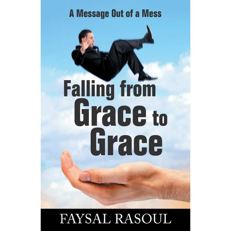 Falling from Grace to Grace