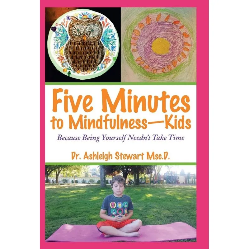 Five Minutes to Mindfulness-Kids