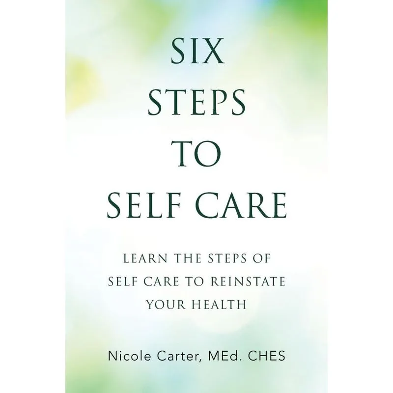 Six Steps to Self Care
