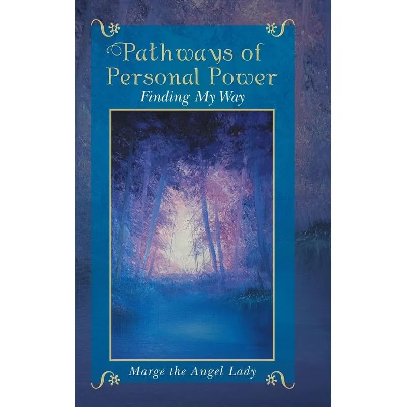 Pathways of Personal Power
