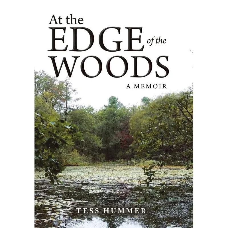At the Edge of the Woods