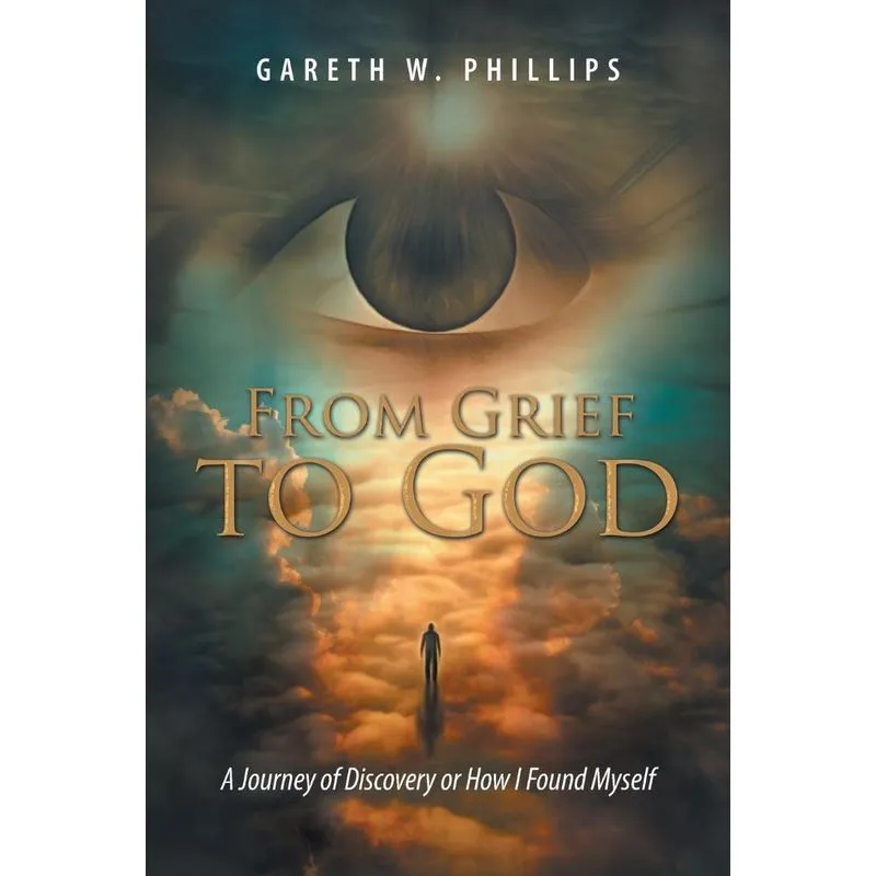 From Grief to God