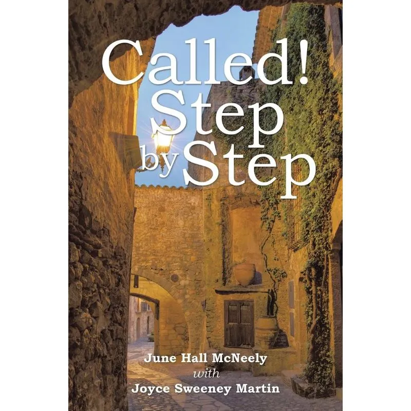 Called! Step by Step