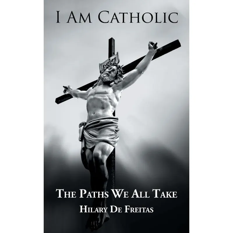 I Am Catholic