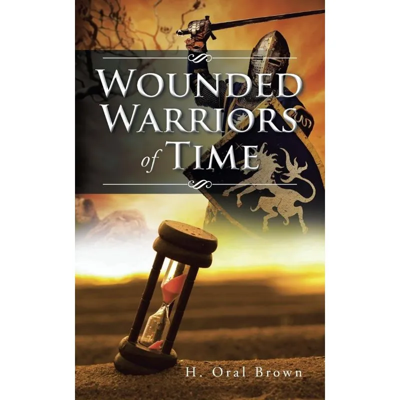 Wounded Warriors of Time