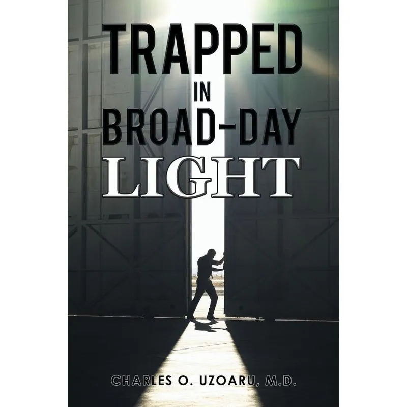 TRAPPED IN BROAD-DAY LIGHT