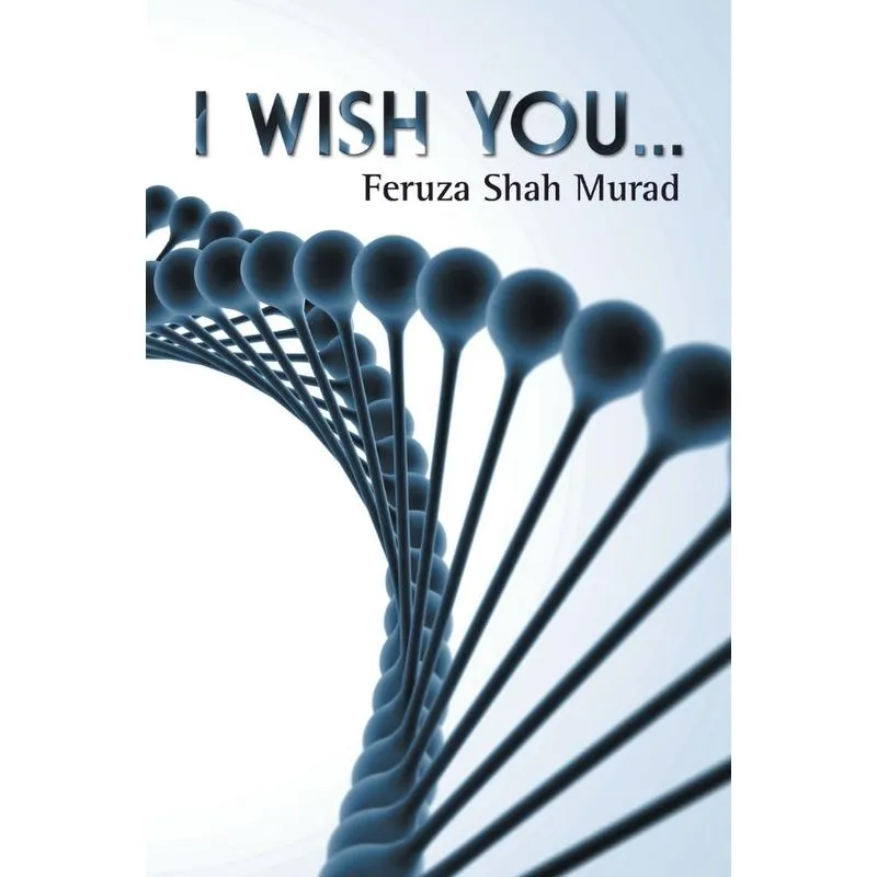 I wish you...