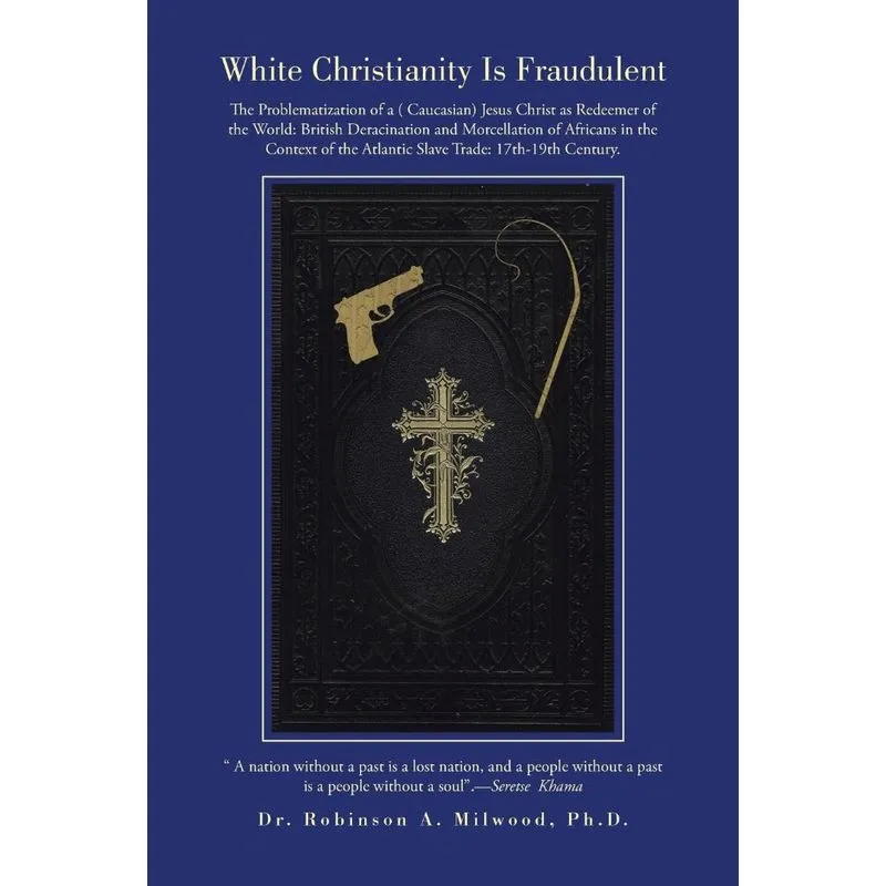 White Christianity Is Fraudulent