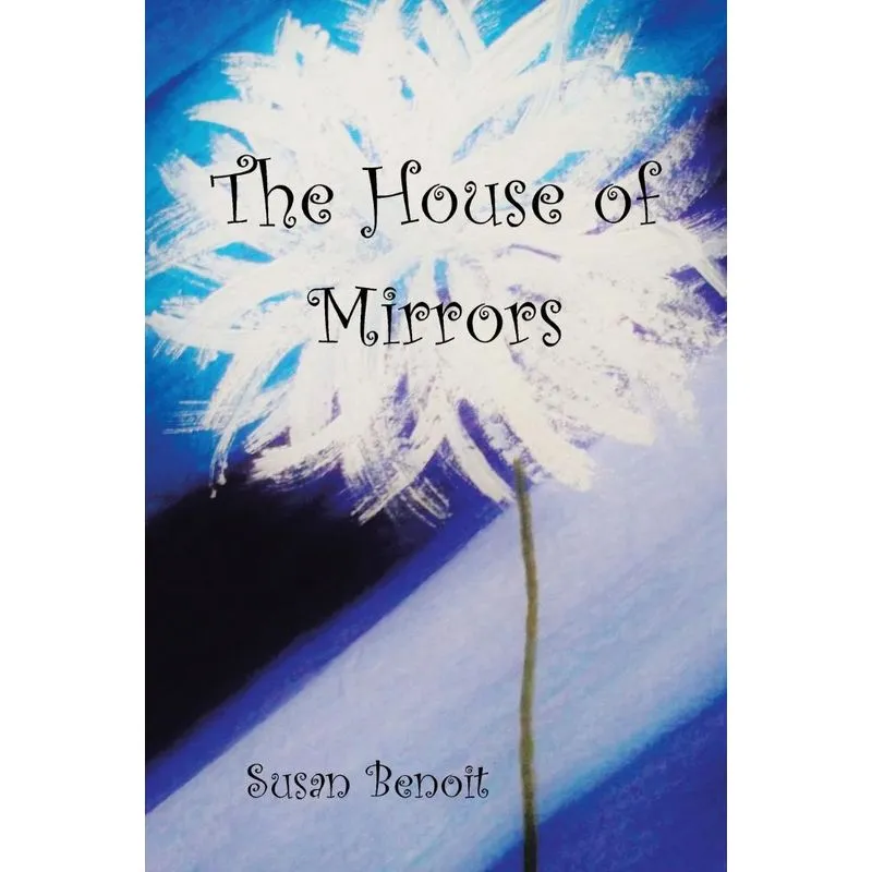The House of Mirrors