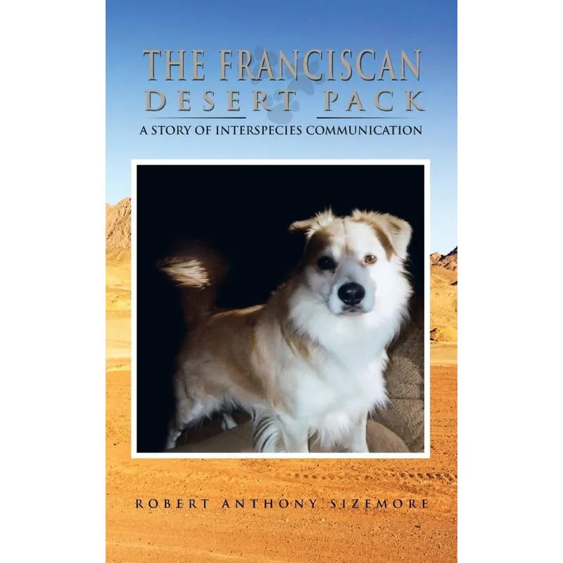 The Franciscan Desert Pack. The Franciscan Desert Pack