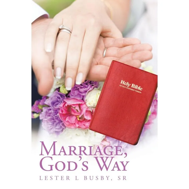 Marriage, Gods Way