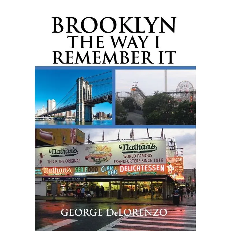 Brooklyn, The Way I Remember It