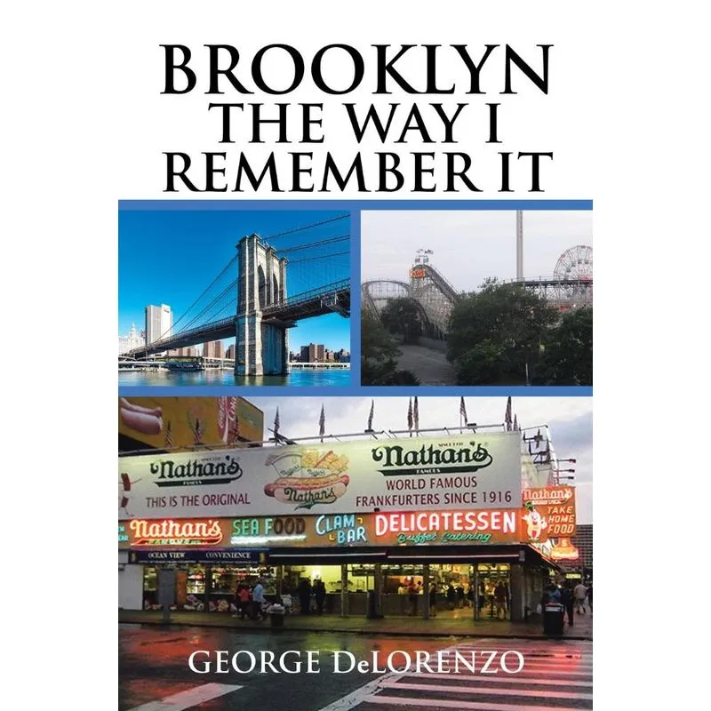 Brooklyn, The Way I Remember It
