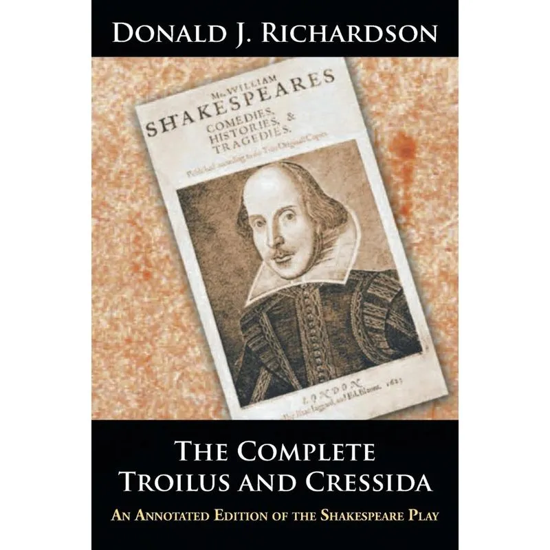 The Complete Troilus and Cressida
