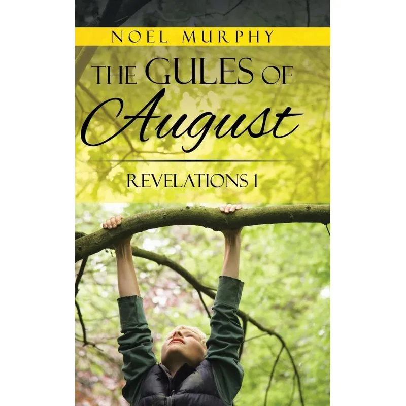 The Gules of August
