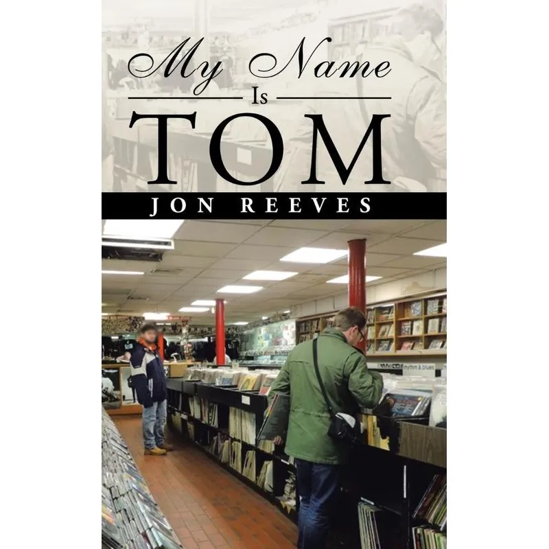 My Name Is Tom