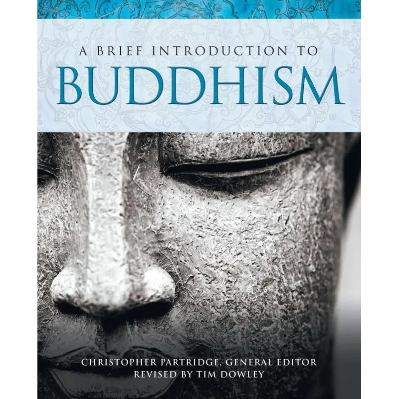 A Brief Introduction to Buddhism