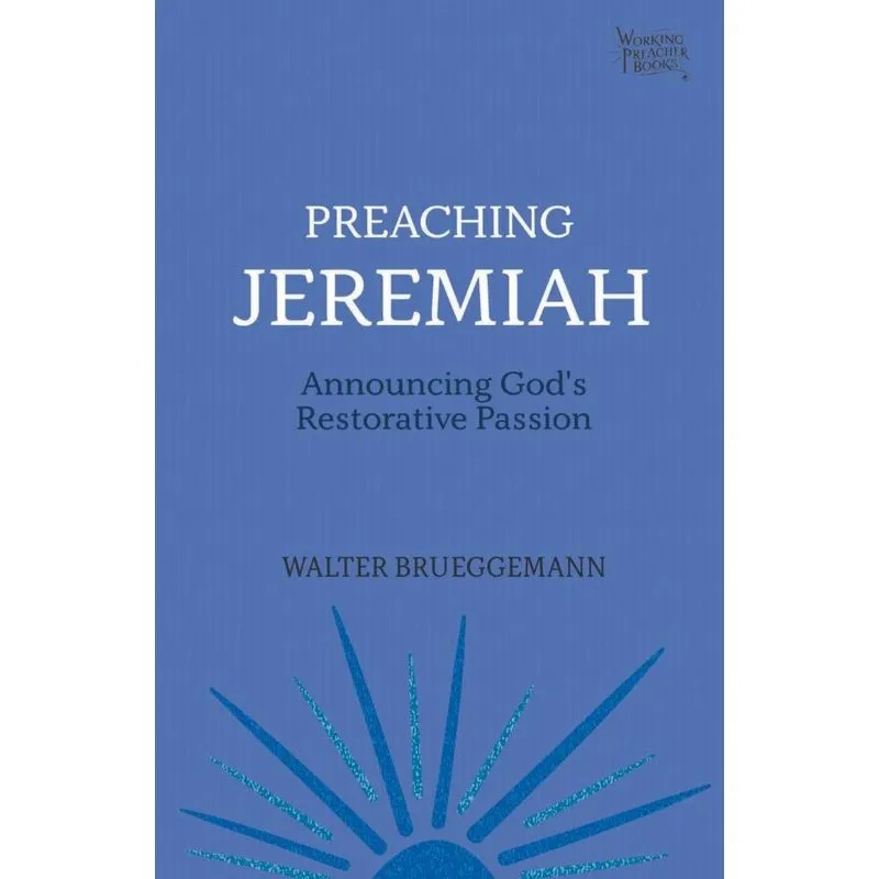 Preaching Jeremiah