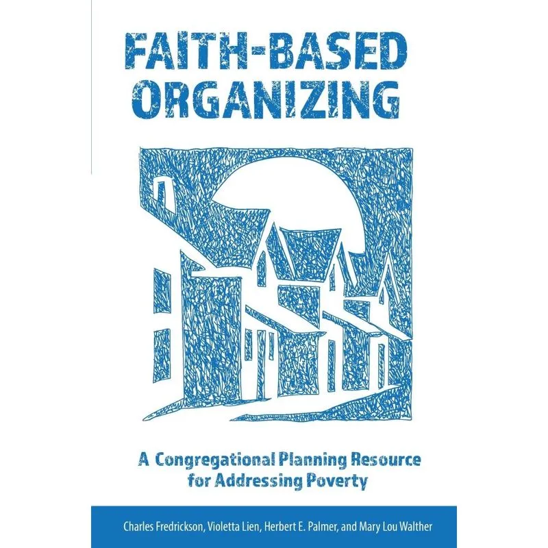 Faith-Based Organizing