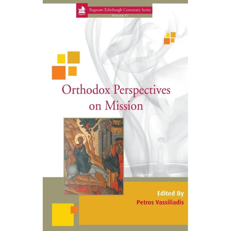 Orthodox Perspectives on Mission