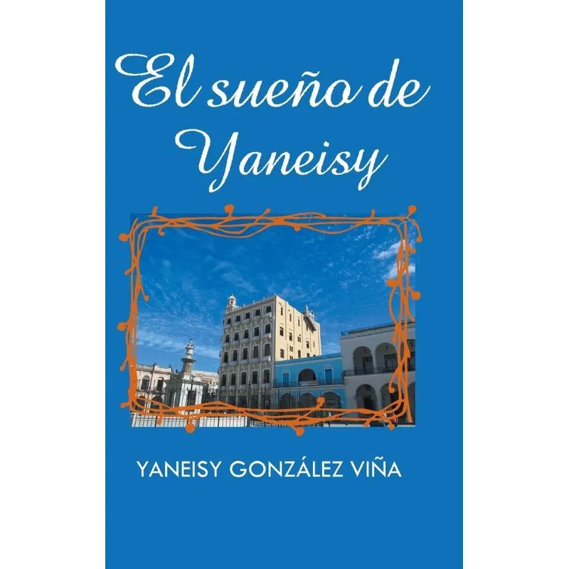 El sueño de Yaneisy