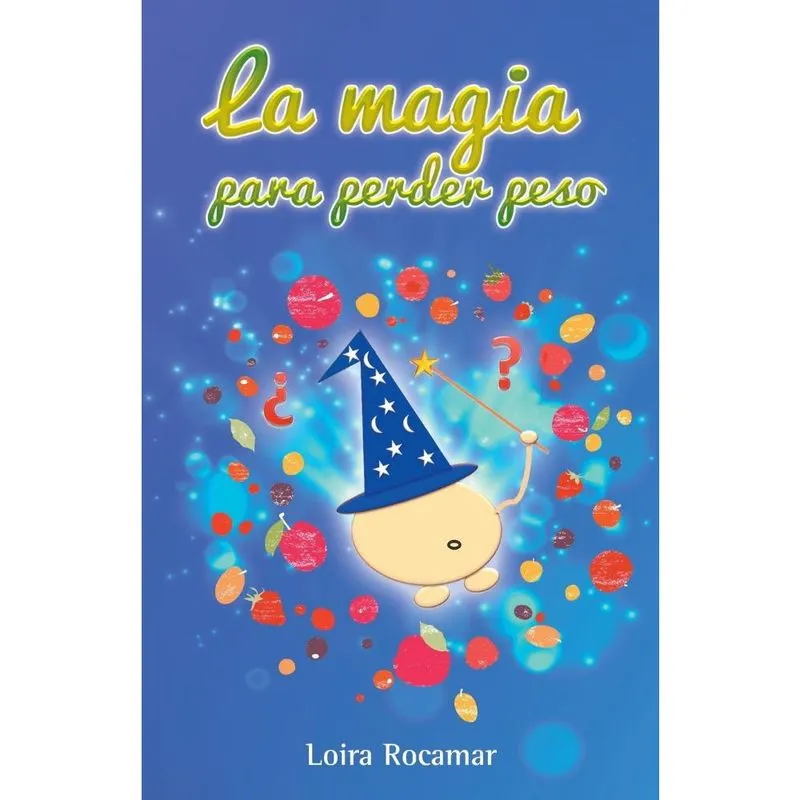 La magia para perder peso