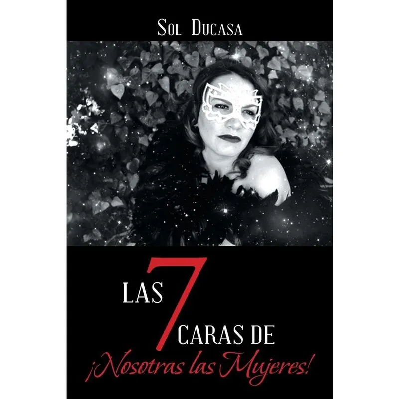Las 7 Caras de Nosotras las Mujeres!