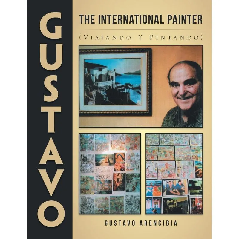Gustavo the International Painter