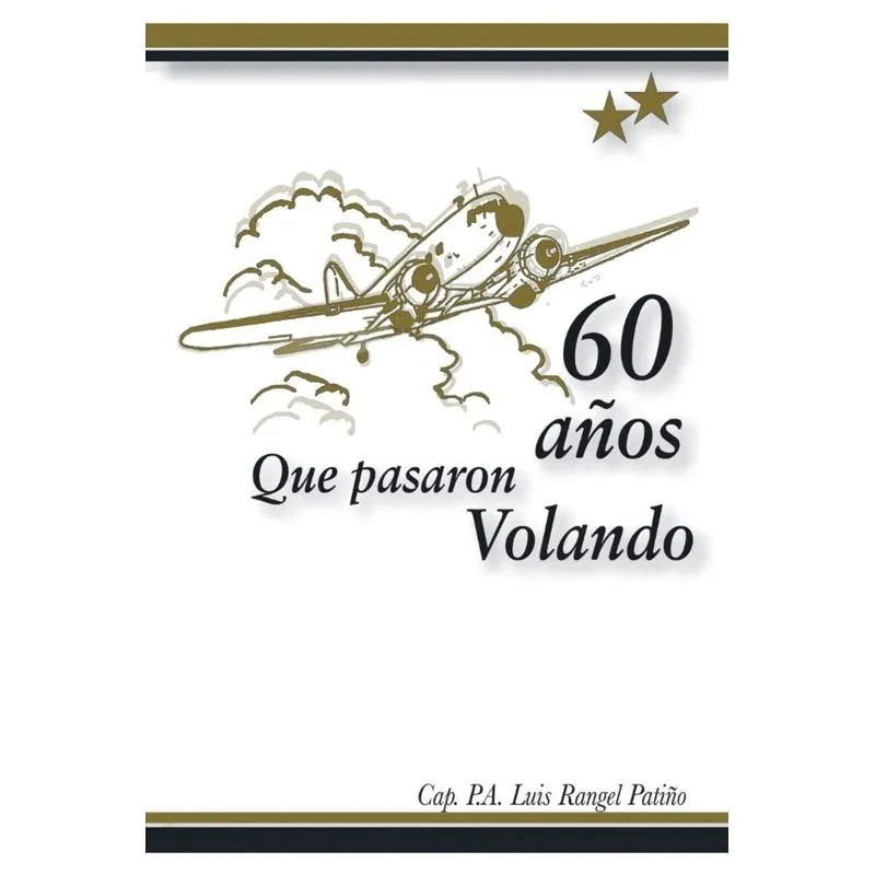 60 años que pasaron volando