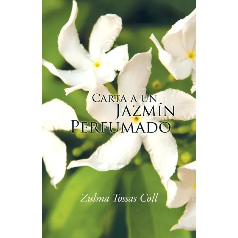 Carta a un jazmín perfumado