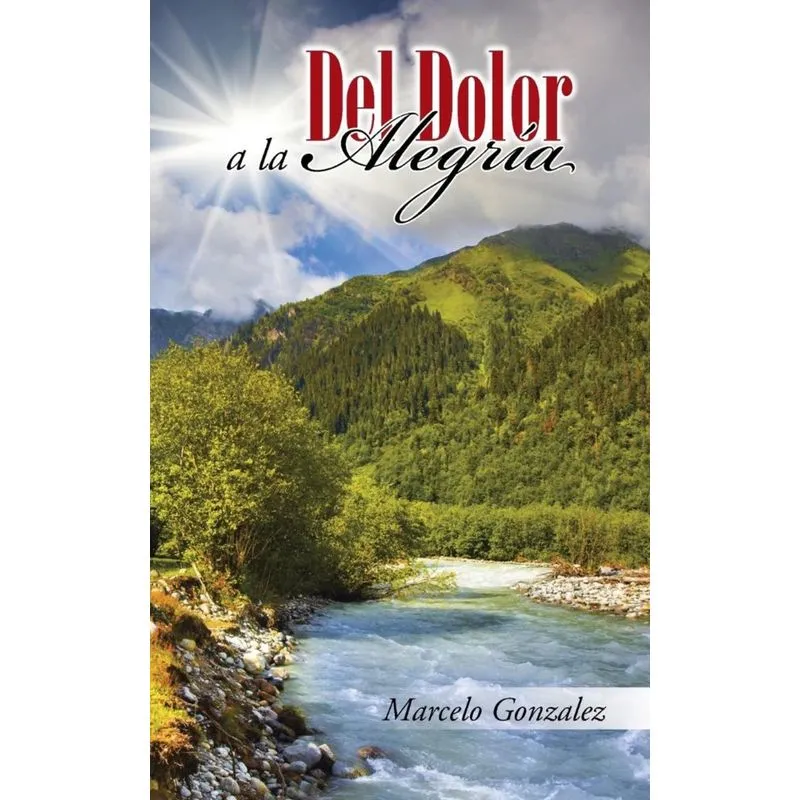 Del Dolor a la Alegría