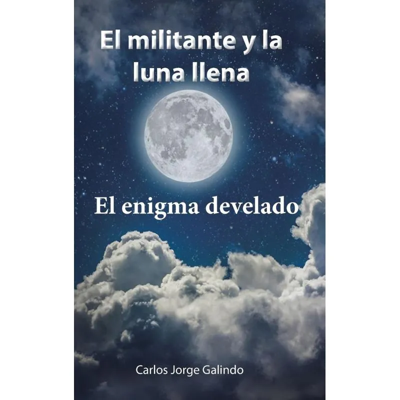 El militante y la luna llena