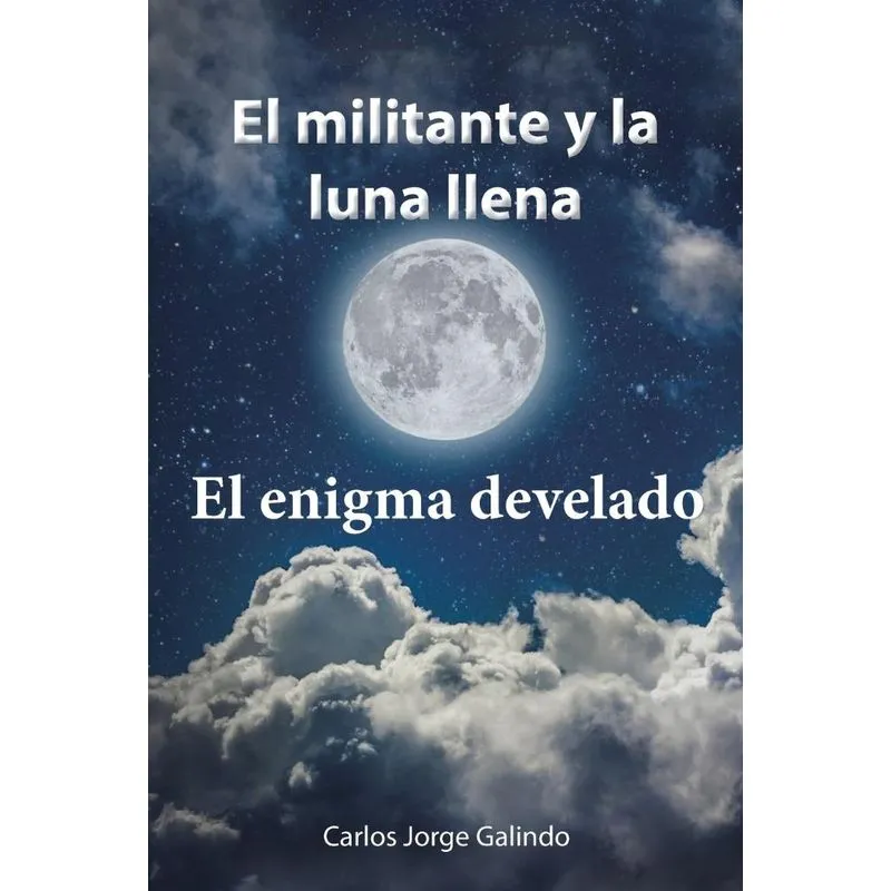 El militante y la luna llena