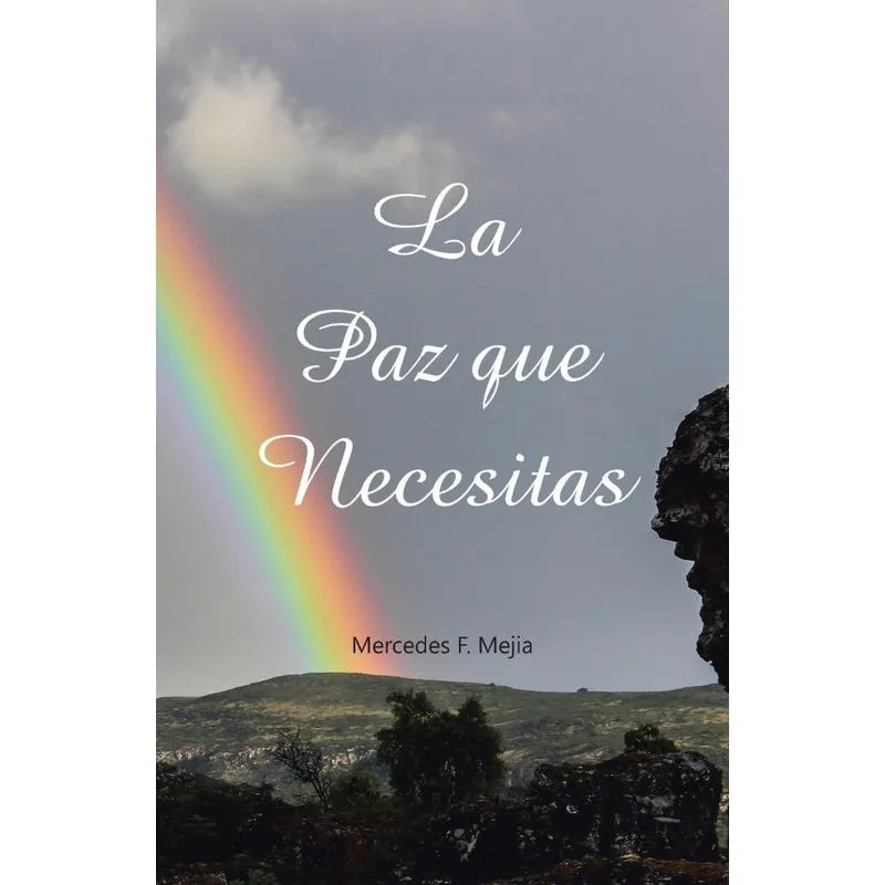 La paz que necesitas