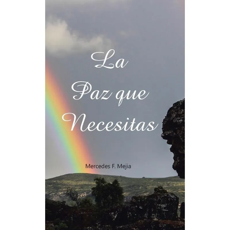 La paz que necesitas