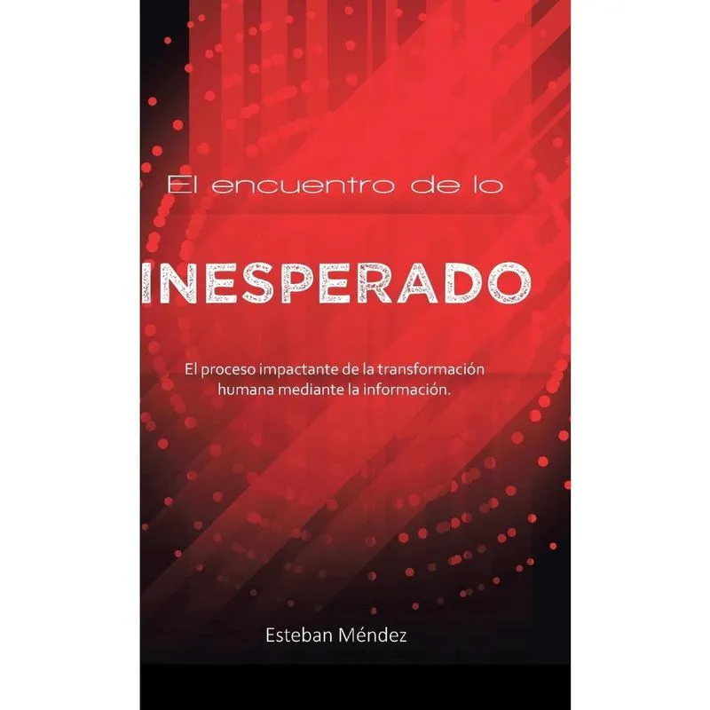 El encuentro de lo inesperado.