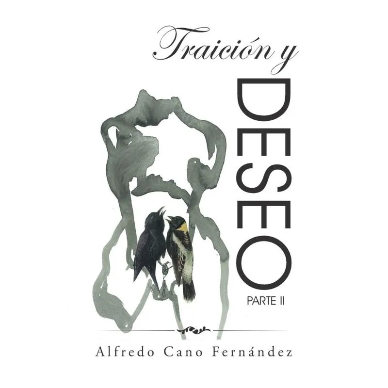 Traición y deseo